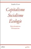 Capitalisme, socialisme, écologie