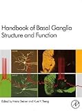 Handbook of Basal Ganglia Structure and Function, Volume 20 (Handbook of Behavioral Neuroscience)